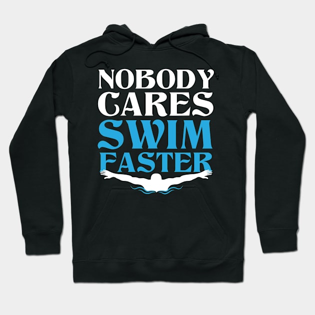 Funny Swimming Swim Faster Hoodie by TheBestHumorApparel